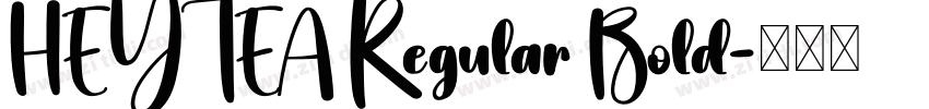 HEYTEA Regular Bold字体转换